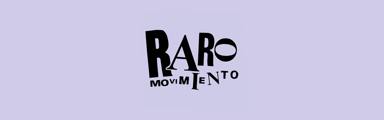 RARO MOVIMIENTO